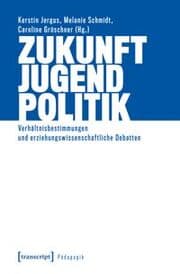 Cover von Zukunft - Jugend - Politik