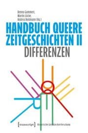 Cover von Handbuch Queere Zeitgeschichten II