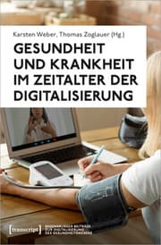 Cover von Gesundheit und Krankheit im Zeitalter der Digitalisierung