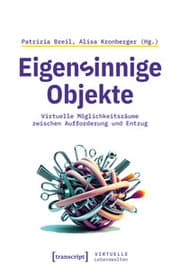 Cover von Eigensinnige Objekte
