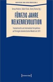 Cover von Fünfzig Jahre Nelkenrevolution