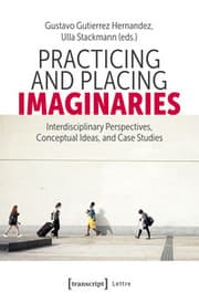 Cover von Practicing and Placing Imaginaries