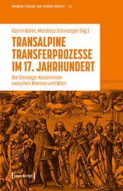 Cover von Transalpine Transferprozesse im 17. Jahrhundert