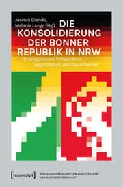 Cover von Die Konsolidierung der Bonner Republik in NRW