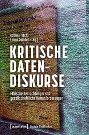Cover von Kritische Datendiskurse