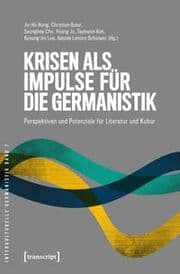 Cover von Krisen als Impulse für die Germanistik