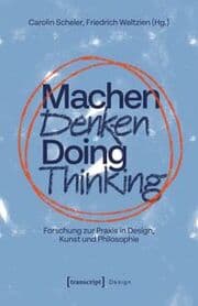 Cover von Machen Denken - Doing Thinking