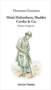 Cover von Heini Holtenbeen, Mudder Cordes & Co.