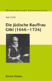 Cover von Die jüdische Kauffrau Glikl (1646 - 1724)