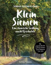 Cover von Klein Siemen - Eine slawische Siedlung macht Geschichte