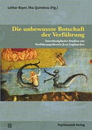 Cover von Die unbewusste Botschaft der Verführung