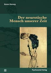 Cover von Der neurotische Mensch unserer Zeit
