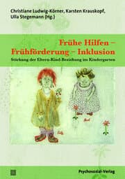 Cover von Frühe Hilfen - Frühförderung - Inklusion
