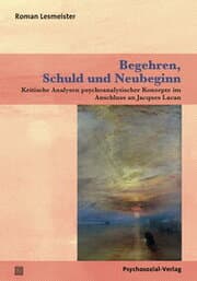 Cover von Begehren, Schuld und Neubeginn