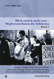 Cover von Blick zurück nach vorn - WegbereiterInnen der Inklusion 2