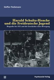 Cover von Harald Schultz-Hencke und die Freideutsche Jugend