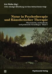 Cover von Natur in Psychotherapie und Künstlerischer Therapie