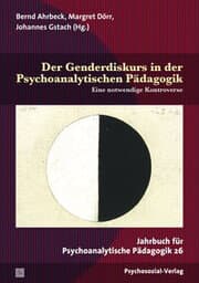 Cover von Der Genderdiskurs in der Psychoanalytischen Pädagogik