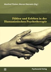 Cover von Fühlen und Erleben in der Humanistischen Psychotherapie