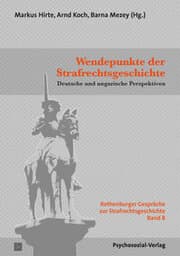 Cover von Wendepunkte der Strafrechtsgeschichte