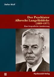 Cover von Der Psychiater Albrecht Langelüddeke (1889-1977)