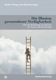 Cover von Die Illusion grenzenloser Verfügbarkeit