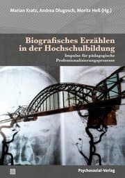 Cover von Biografisches Erzählen in der Hochschulbildung