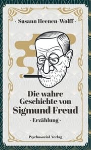 Cover von Die wahre Geschichte von Sigmund Freud
