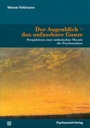 Cover von Der Augenblick - das unfassbare Ganze