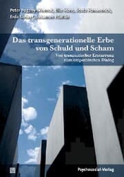 Cover von Das transgenerationelle Erbe von Schuld und Scham
