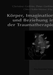Cover von Körper, Imagination und Beziehung in der Traumatherapie