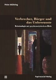Cover von Verbrecher, Bürger und das Unbewusste
