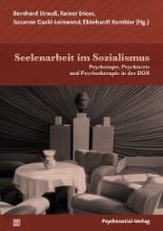 Cover von Seelenarbeit im Sozialismus