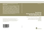 Cover von Rechtliche Rahmenbedingungen für Private Equity Fonds