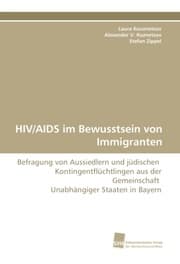 Cover von HIV/AIDS im Bewusstsein von Immigranten