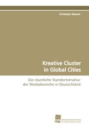 Cover von Kreative Cluster in Global Cities
