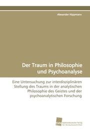 Cover von Der Traum in Philosophie und Psychoanalyse