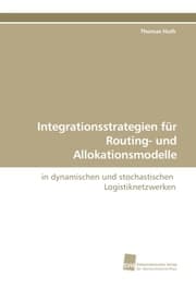 Cover von Integrationsstrategien für Routing- und Allokationsmodelle