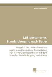 Cover von MIS-posterior vs.Standardzugang nach Bauer