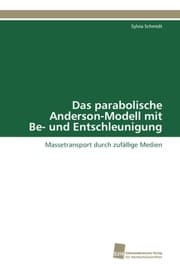 Cover von Das parabolische Anderson-Modell mit Be- und Entschleunigung
