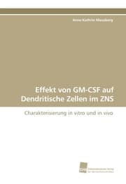 Cover von Effekt von GM-CSF auf Dendritische Zellen im ZNS