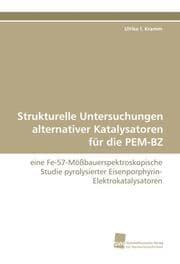 Cover von Strukturelle Untersuchungen alternativer Katalysatoren für die PEM-BZ