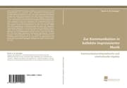 Cover von Zur Kommunikation in kollektiv improvisierter Musik