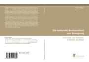 Cover von Die kulturelle Bestimmtheit von Bewegung
