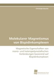 Cover von Molekularer Magnetismus von Bispidinkomplexen