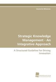 Cover von Strategic Knowledge Management - An Integrative Approach