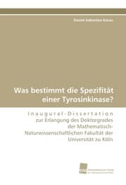 Cover von Was bestimmt die Spezifität einer Tyrosinkinase?