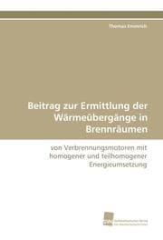 Cover von Beitrag zur Ermittlung der Wärmeübergänge in Brennräumen
