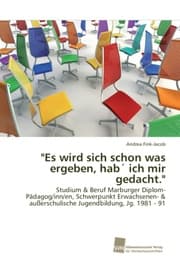 Cover von 'Es wird sich schon was ergeben, hab' ich mir gedacht.'