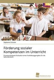 Cover von Förderung sozialer Kompetenzen im Unterricht
